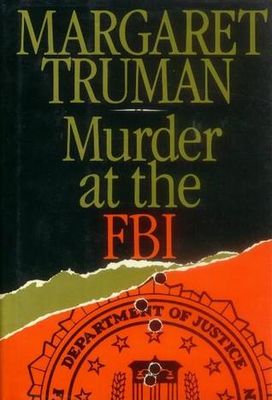 Murder at the FBI : a novel
