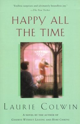 Happy all the time : a novel