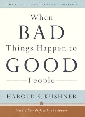 When bad things happen to good people