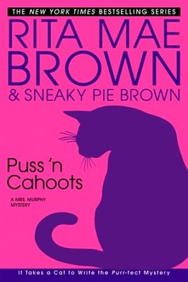 Puss 'n cahoots : [a Mrs. Murphy mystery] (AUDIOBOOK)