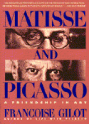 Matisse and Picasso : a friendship in art
