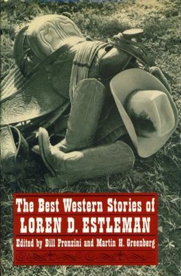 The best western stories of Loren D. Estleman