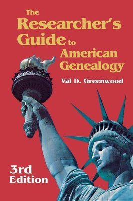 Researcher's guide to American genealogy,