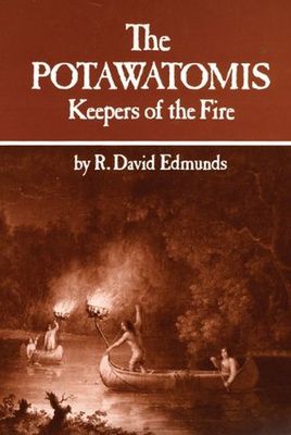 Potawatomis, keepers of the fire