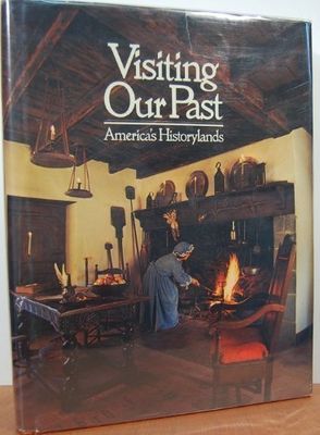Visiting our past : America's historylands