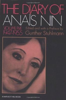 Diary of Anais Nin : 1947-1955