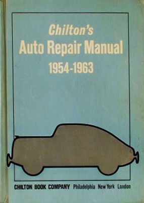 Chilton's Auto repair manual, 1954-1963.