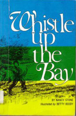 Whistle up the bay