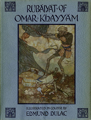 RUBAIYAT OF OMAR KHAYYAM (DULAC, EDMUND, ILLUS.)