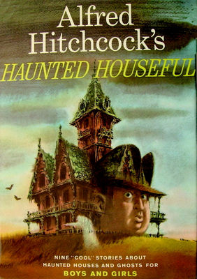 Alfred Hitchcock's haunted houseful