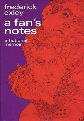 Fan's notes; a fictional memoir.