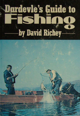 Dardevle's guide to fishing