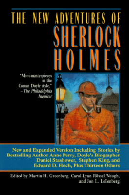 New adventures of Sherlock Holmes : original stories