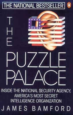 Puzzle palace : a report on America's most secret agency