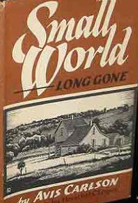 Small world ... long gone : a family record of an era