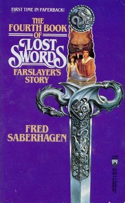 Fourth book of lost swords : Farslayer's story