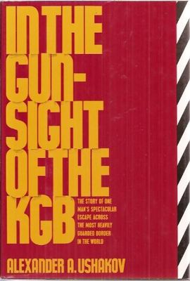 In the gunsight of the K.G.B.