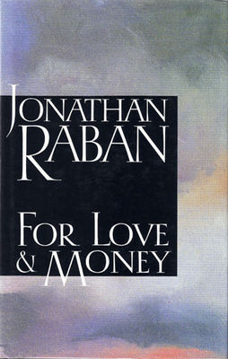 For love & money : a writing life, 1969-1988