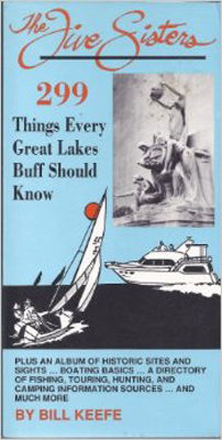 Five Sisters : 299 things every Great Lakes buff should know