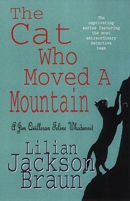 Cat who moved a mountain