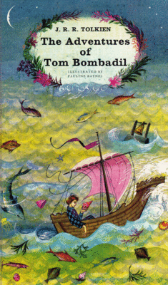 ADVENTURES OF TOM BOMBADIL (BAYNES, PAULINE, ILLUS
