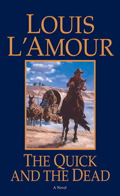 The quick and the dead (LARGE PRINT)