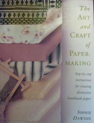 Art and craft of papermaking