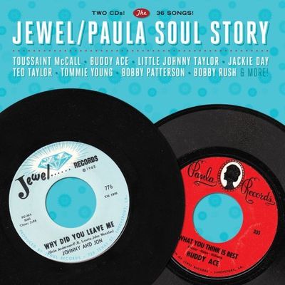 The Jewel/Paula Records story : the blues, rhythm & blues and soul recordings.