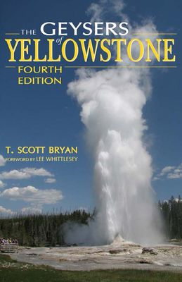 Geysers of Yellowstone