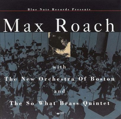 Max Roach, With The New Orchestra Of Boston (CD)