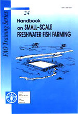 Handbook on small-scale freshwater fish farming.