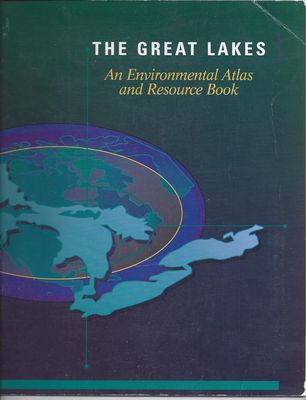 Great Lakes : an environmental atlas and resource book