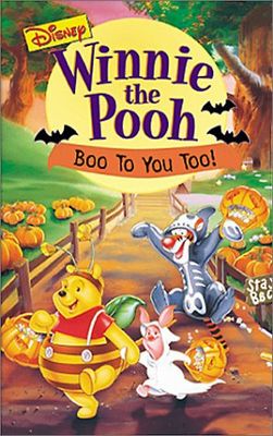 BOO TO YOU, WINNIE THE POOH!