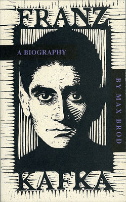 Franz Kafka, a biography.