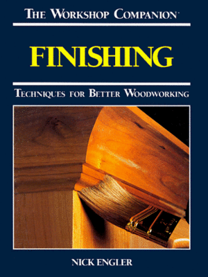 Finishing : techniques for better woodworking