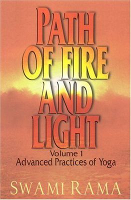 Path of fire and light. Volume 1