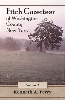 The Fitch gazetteer : an annotated index to the manuscript History of Washington County, New York