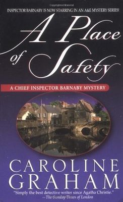 A place of safety : a Chief Inspector Barnaby mystery (LARGE PRINT)