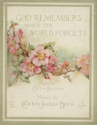 God Remembers when the World Forgets