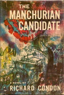 The Manchurian candidate.