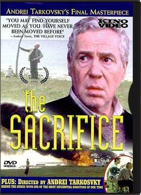 Sacrifice. Directed by Andrei Tarkosvky