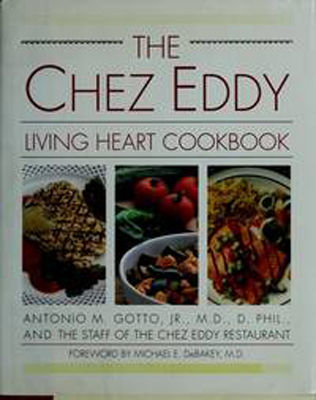 Living heart cookbook :  gourmet low-fat recipes from Chez Eddy