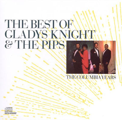 Best of Gladys Knight & the Pips : the Columbia years.