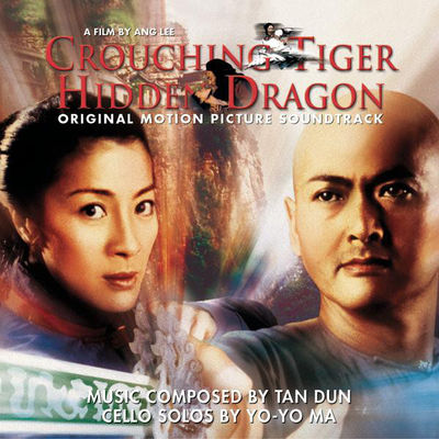 Crouching tiger, hidden dragon : original motion picture soundtrack