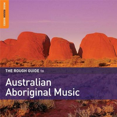 Rough guide to Australian Aboriginal music