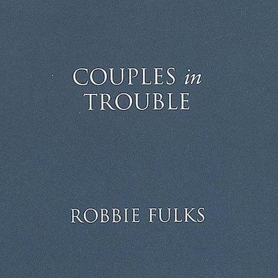 Couples in trouble