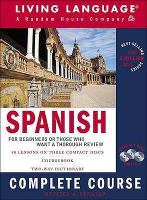 Spanish complete course  (Living Language) (AUDIOBOOK)