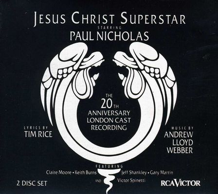 Jesus Christ superstar : the 20th anniversary London cast recording