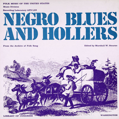 Negro blues and hollers