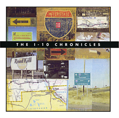 I-10 chronicles